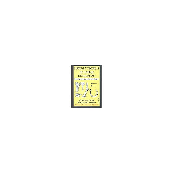 Manual y técnicas de herraje de hickman (Tapa dura).