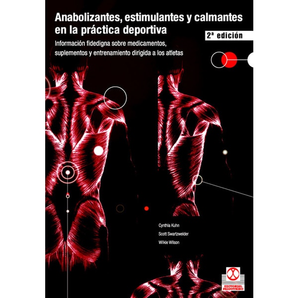 Anabolizantes, estimulantes y calmantes en la práctica deportiva.pdf
