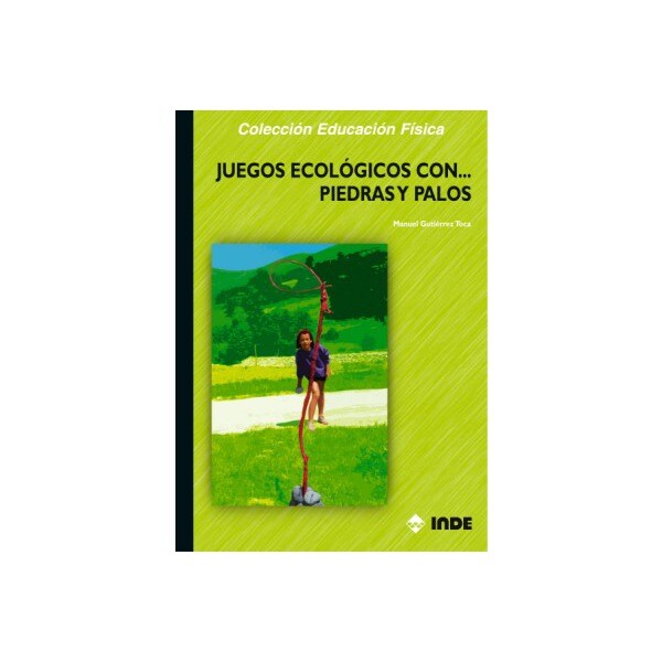 Juegos ecológicos con. Piedras y palos.pdf