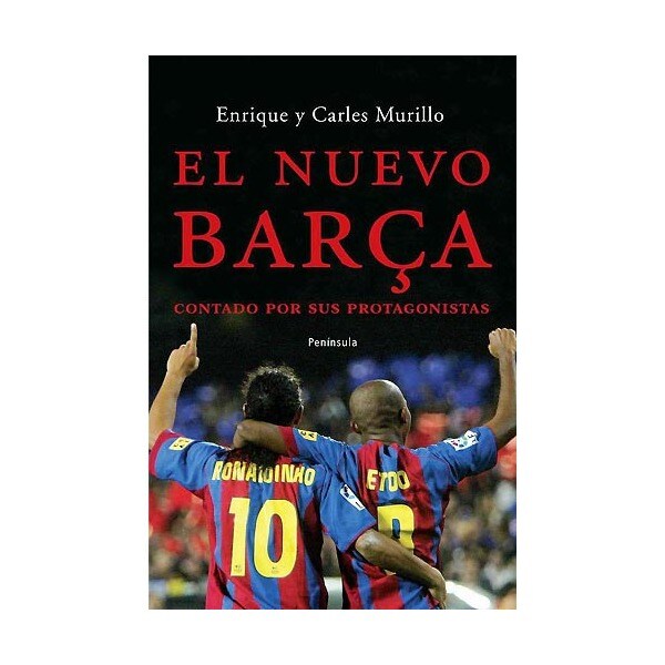 El nuevo barça. : Contado por sus protagonistas.pdf