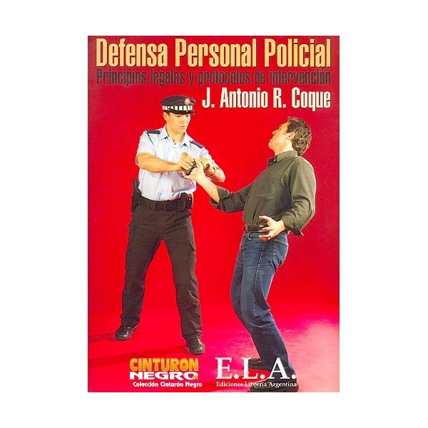 Defensa personal policial: principios legales y protocolos de intervención.pdf
