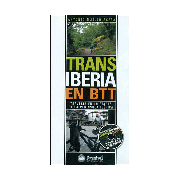 Transiberia en btt: travesía en 19 etapas de la península ibérica + cd.pdf