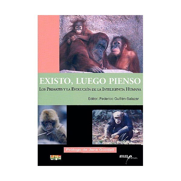 Existo, luego pienso: los primates y la evolución de la inteligencia humana.pdf