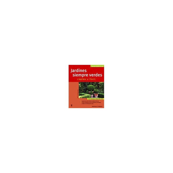 Jardines siempre verdes: rápido y fácil.pdf