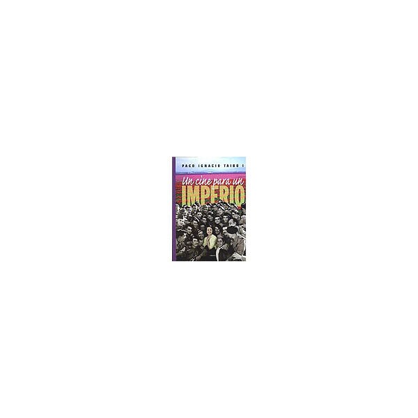 Un cine para un imperio: películas en la españa de franco.pdf