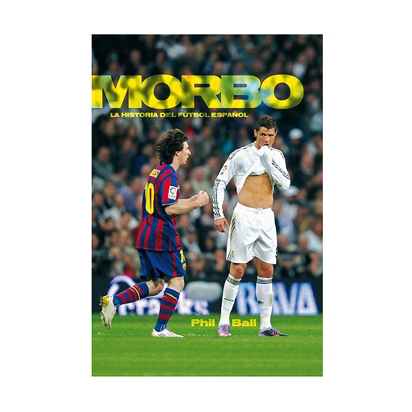 Morbo: la historia del fútbol español.pdf