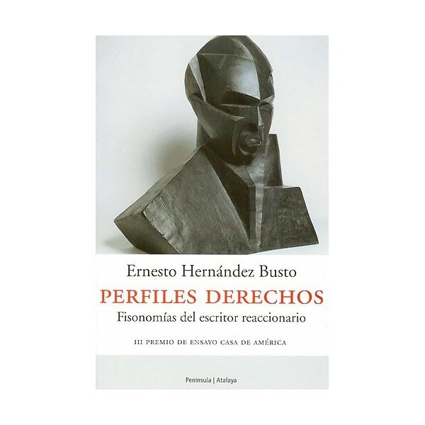Perfiles derechos. : Fisonomías del escritor reaccionario..pdf
