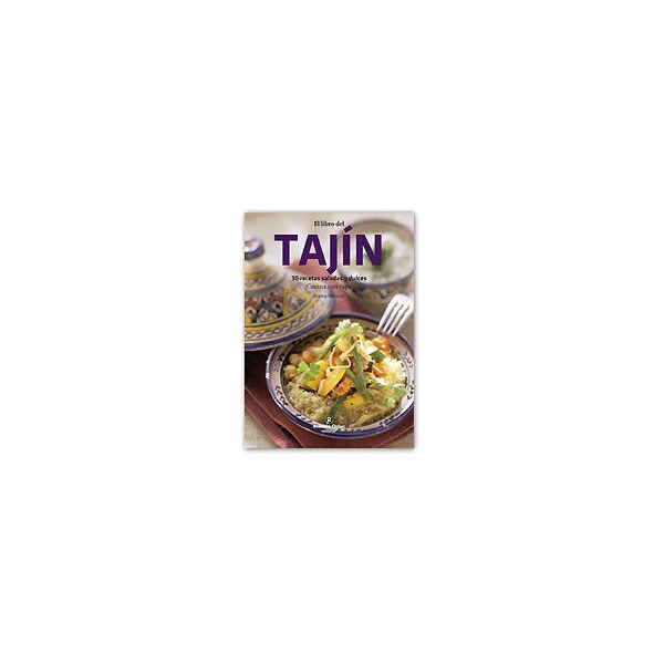 Imagem 0 de El libro del tajín: 30 recetas saladas y dulces. ¡cocina con tapa! (Tapa dura)