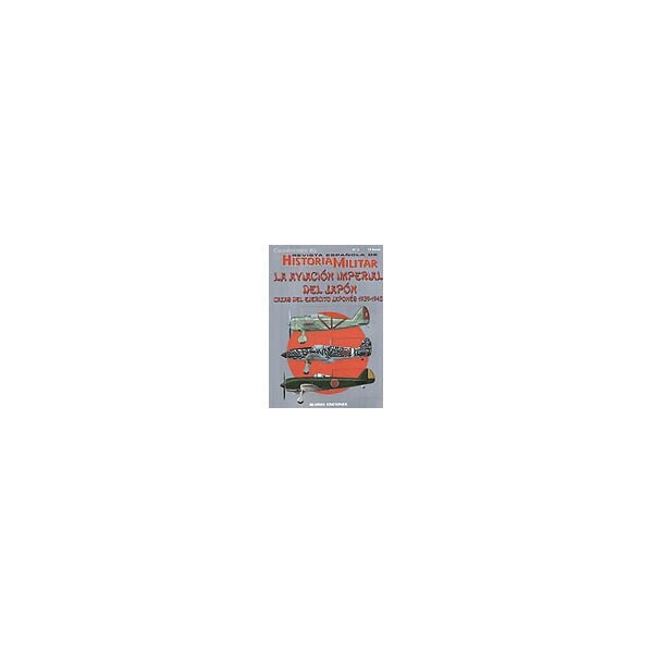 La aviación imperial del japón: cazas del ejército japonés 1939-1945.pdf