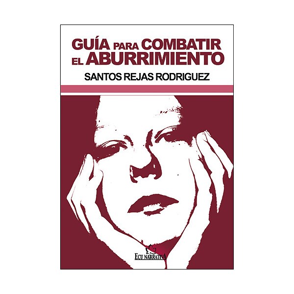 Guía para combatir el aburrimiento (Tapa blanda)