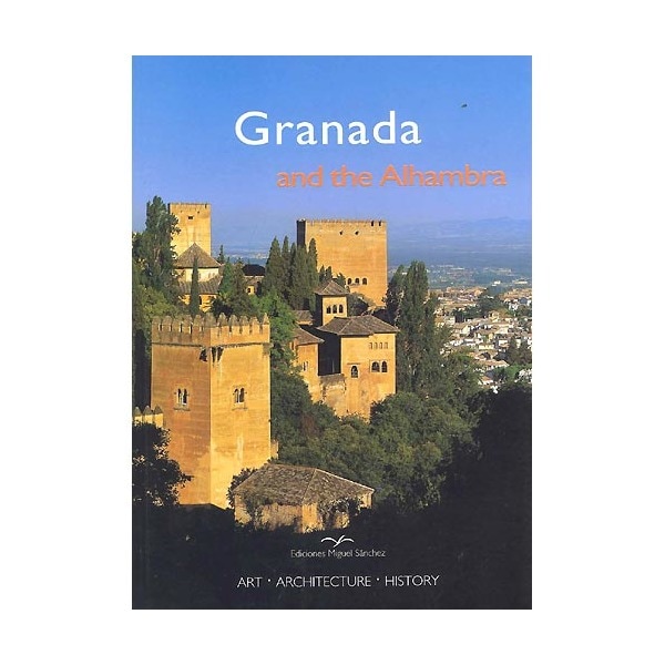 Granada and the alhambra (Tapa blanda)