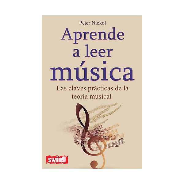 Aprende a leer música: las claves prácticas de la teoría musical.pdf