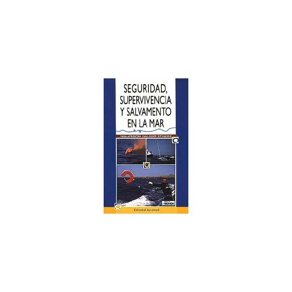 Seguridad, supervivencia y salvamento en la mar.pdf