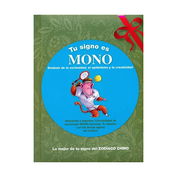 Tu signo es mono: símbolo de la curiosidad, el optimismo y la creatividad.pdf