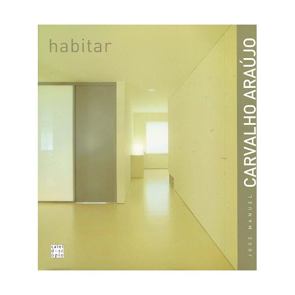José manuel carvalho araújo. Habitar.pdf