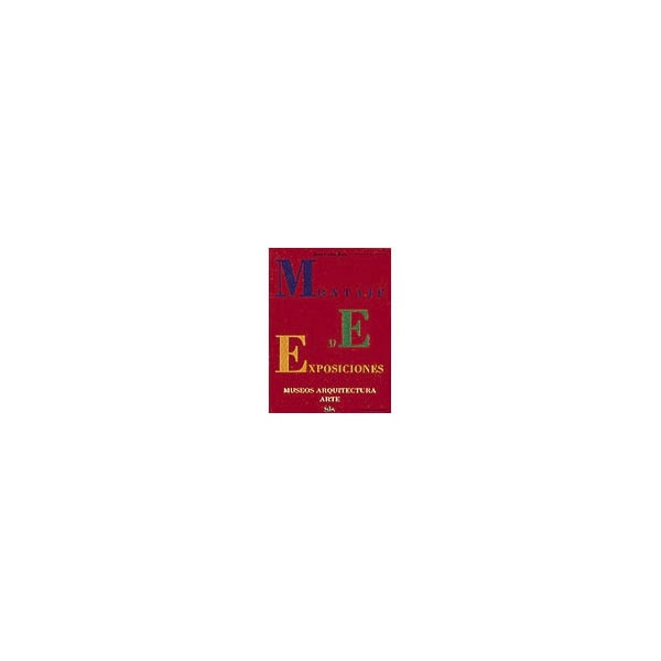 Montaje de exposiciones: museos, arquitectura, arte; vol. Ii