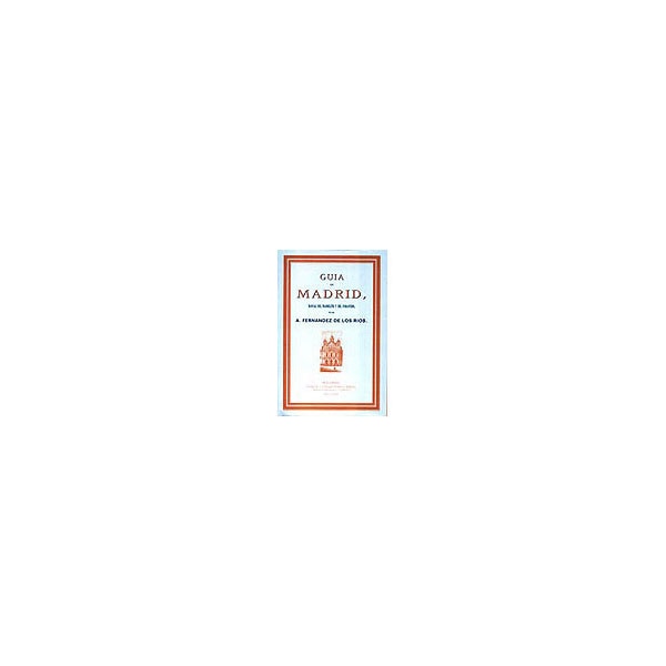 Guía de madrid, manual del madrileño y del forastero.pdf