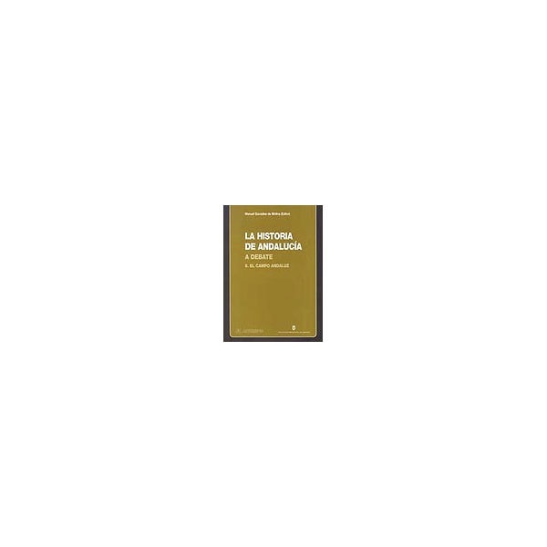 La historia de andalucía a debate; vol 11