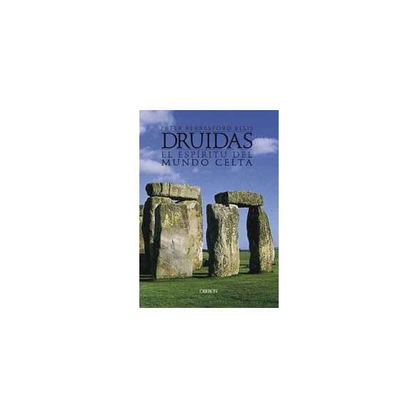 Druidas. El espíritu del mundo celta.pdf