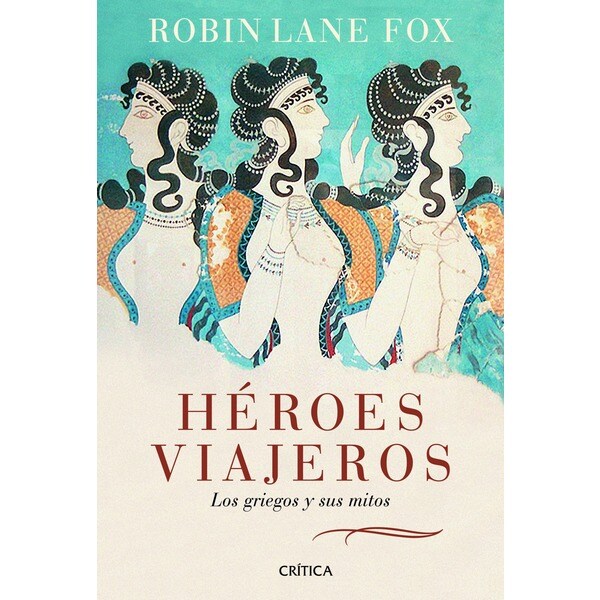 Héroes viajeros: Los griegos y sus mitos.pdf