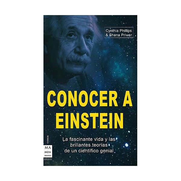 Conocer a einstein: la fascinante vida y las brillantes teorías de un científico genial.pdf