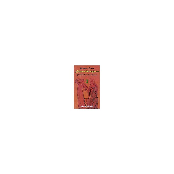Damas del siglo xii. 2. El recuerdo de las abuelas.pdf
