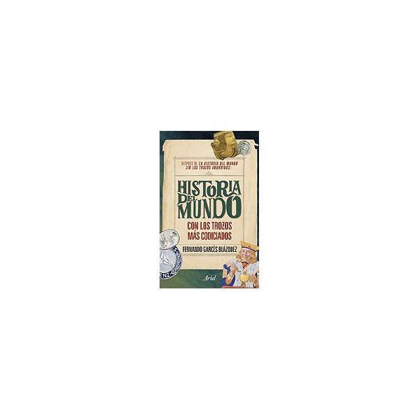 Historia del mundo con los trozos más codiciados.pdf