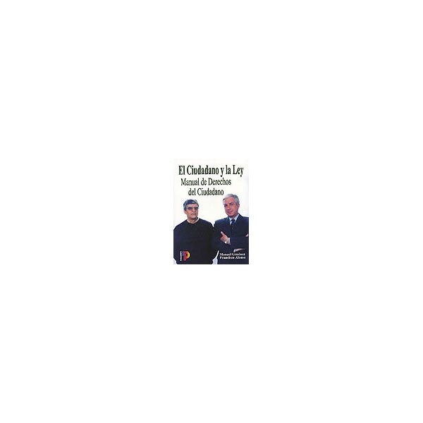 El ciudadano y la ley: manual de derechos del ciudadano.pdf