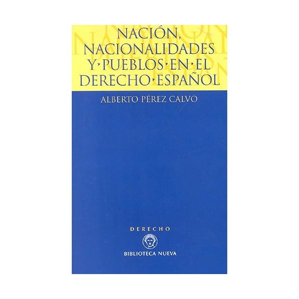 Nación, nacionalidades y pueblos en el derecho español.pdf