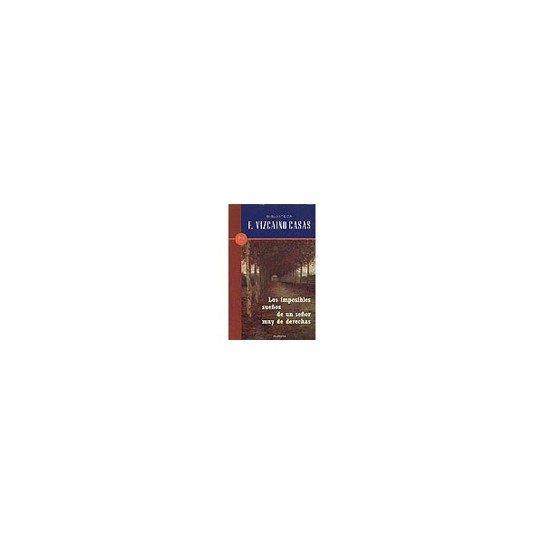 Los imposibles sueños de un señor muy de derechas.pdf