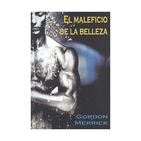 El maleficio de la belleza