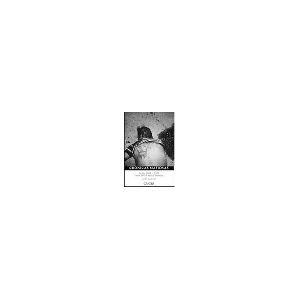 Crónicas mafiosas, sicilia 1985-2005.pdf