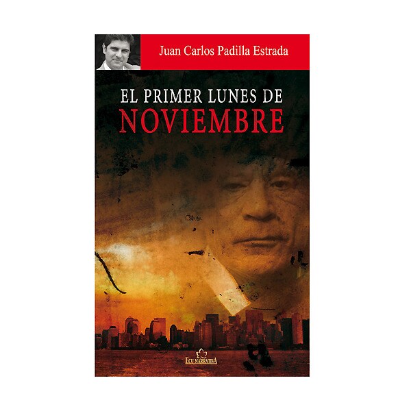 El primer lunes de noviembre (Tapa blanda)