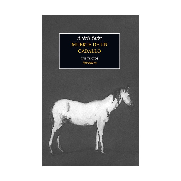 Muerte de un caballo (Tapa blanda)