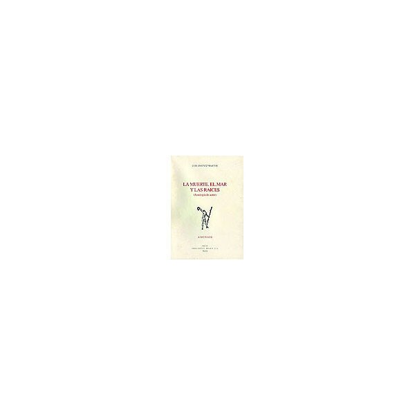 La muerte, el mar y las raíces.pdf