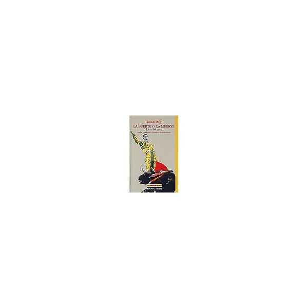 La suerte o la muerte: poema del toreo.pdf
