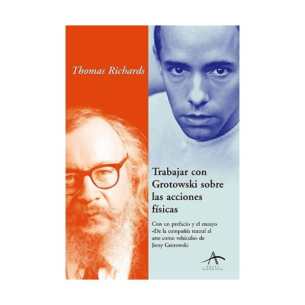 Trabajar con grotowski sobre las acciones físicas.pdf