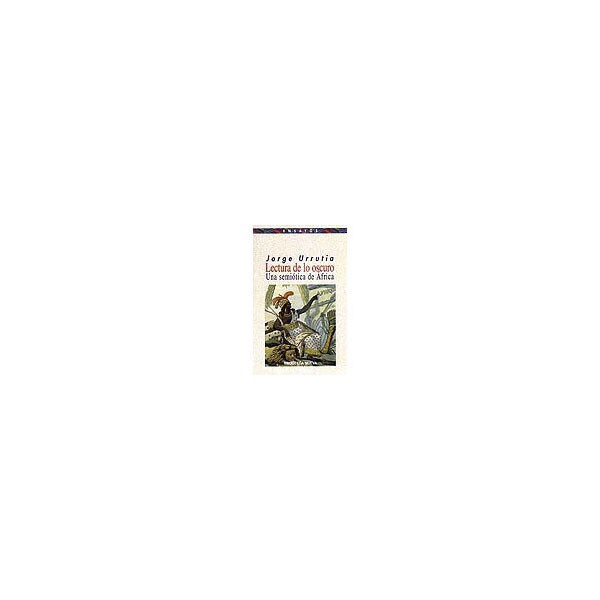 Imagem 0 de Lectura de lo oscuro: Una semiótica de áfrica(Tapa blanda)