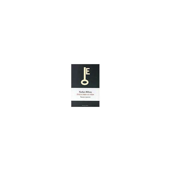 Ética para la vida. : Razones y pasiones.pdf