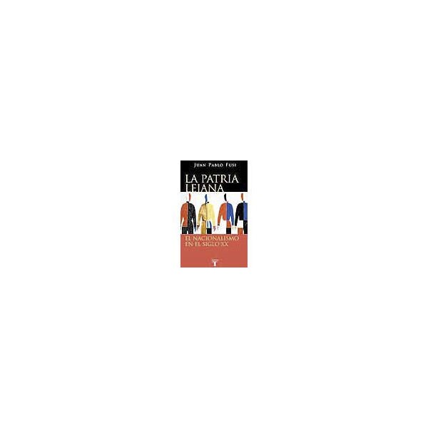 La patria lejana: El nacionalismo en el siglo xx.pdf