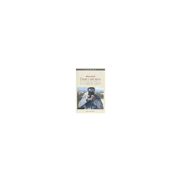 Cinema y arte nuevo: la recepción fílmica en la vanguardia española.pdf