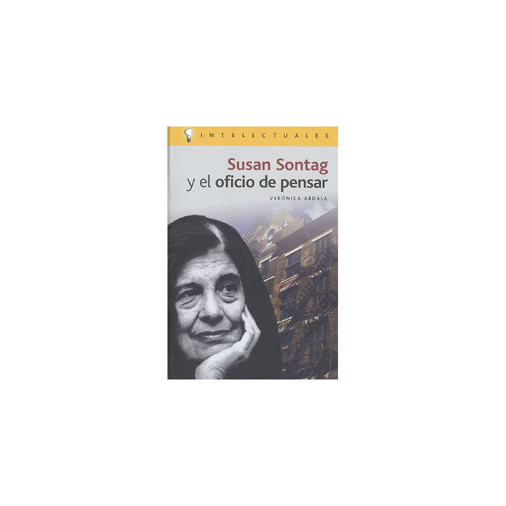Susan sontag y el oficio de pensar (Tapa blanda)