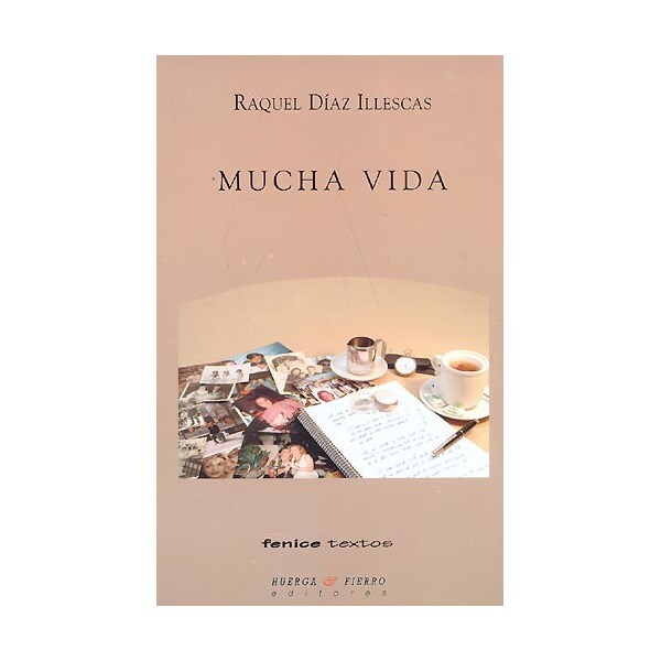 Mucha vida (Tapa blanda)