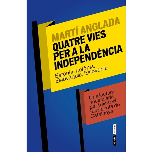 Quatre vies per a la independència (Tapa blanda)