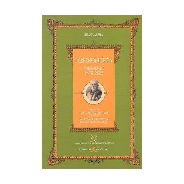 Correspondencia. Volumen iii (1879-1883) (Tapa blanda)
