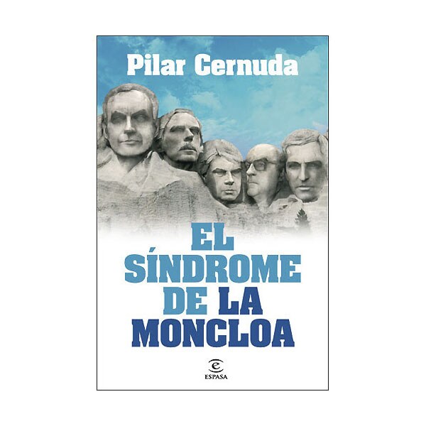 El síndrome de La Moncloa
