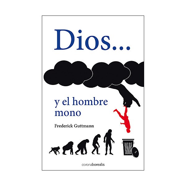 Dios y el hombre mono.pdf