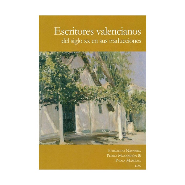 Escritores valencianos del siglo xx en sus traducciones (Tapa blanda)