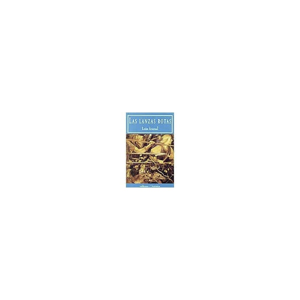 Las lanzas rotas.pdf