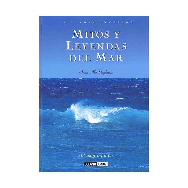 Mitos y leyendas del mar (Tapa dura)